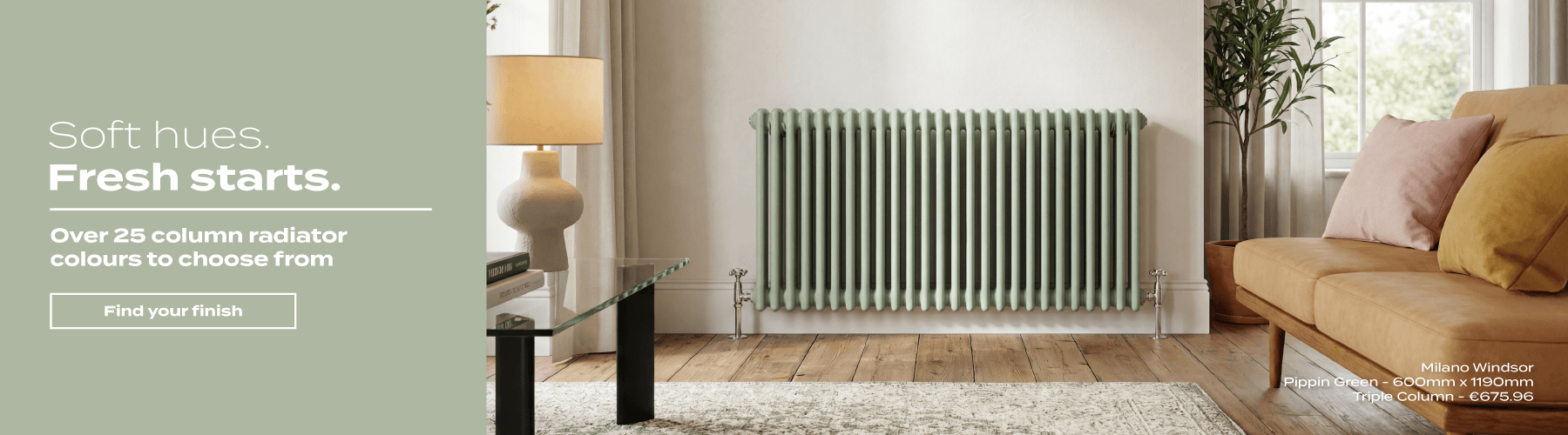 Soft hues. Fresh starts. Over 25 column radiator colours to choose from | Find your finish